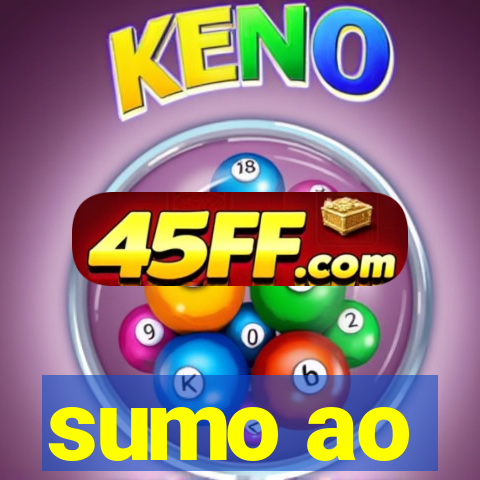 sumo ao